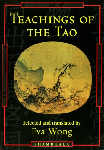 Teachings of the Tao: Readings from the Taoist Spiritual Tradition
